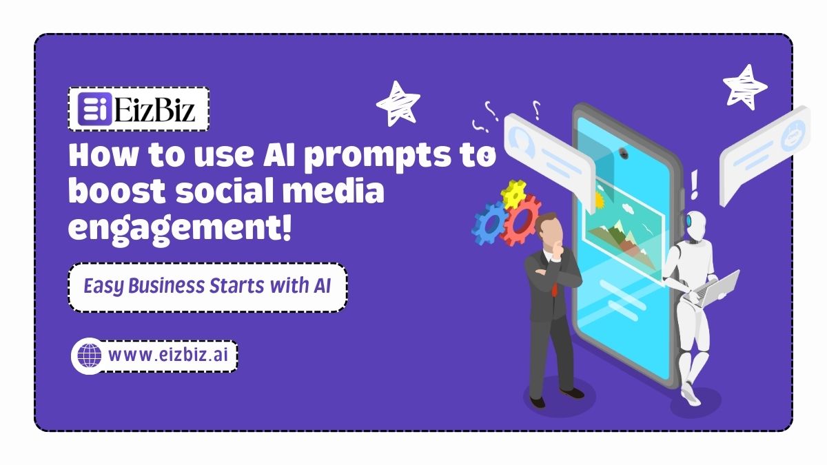 How to use AI prompts to boost social media engagement!