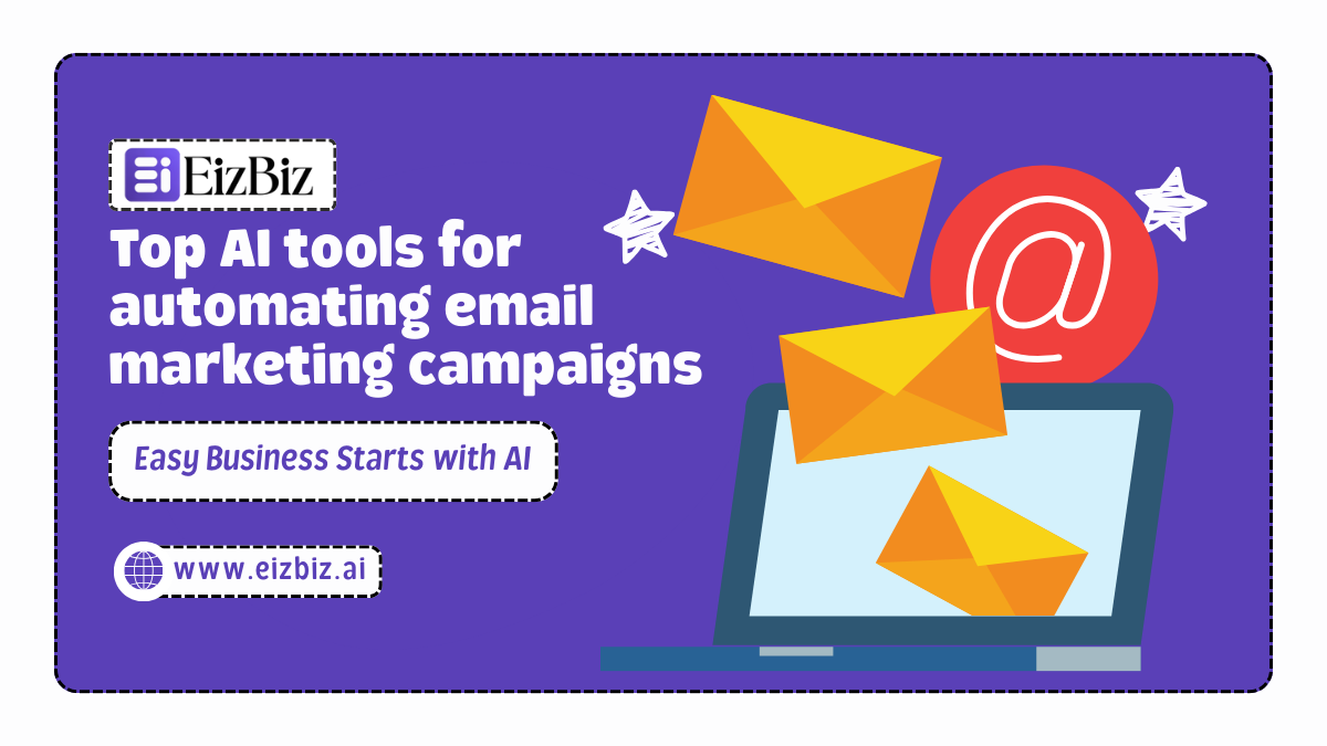 Top AI tools for automating email marketing campaigns